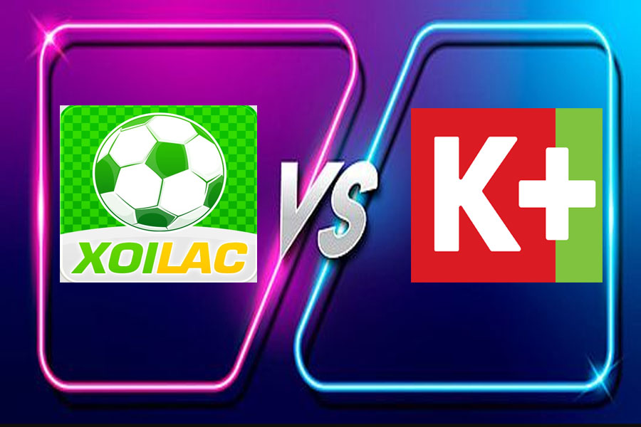 Xôi Lạc TV và K+: Đâu là lựa chọn tối ưu cho fan bóng đá?