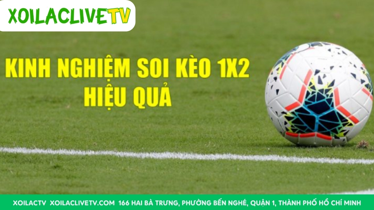 Mẹo Giúp Người Chơi Xây Dựng Chiến Lược Kèo 1x2 Hiệu Quả
