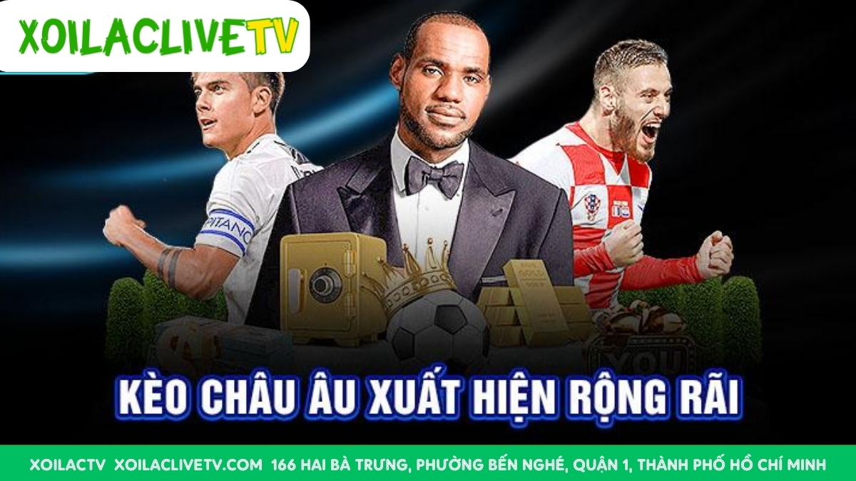 Kinh Nghiệm Đặt Cược Hiệu Quả Với Kèo Châu Âu Cửa 2