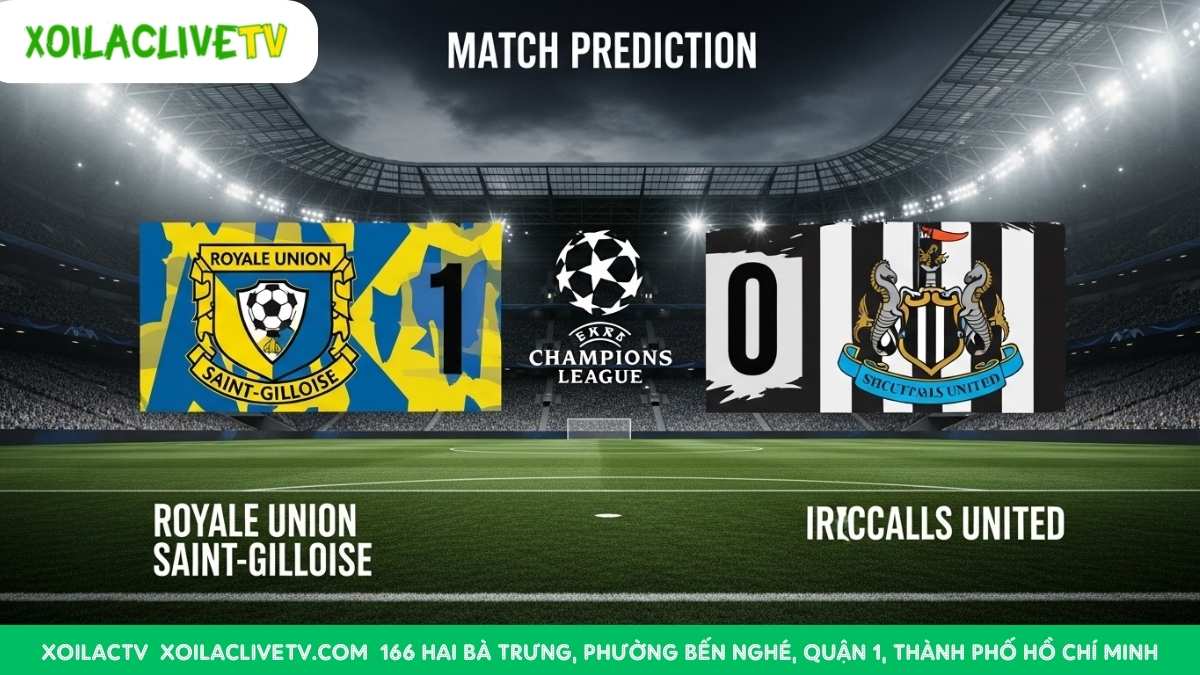 Dự đoán tỷ số Union SG vs Newcastle: Xoilac TV tin rằng lợi thế sân nhà sẽ giúp đại diện Bỉ giành chiến thắng tối thiểu.