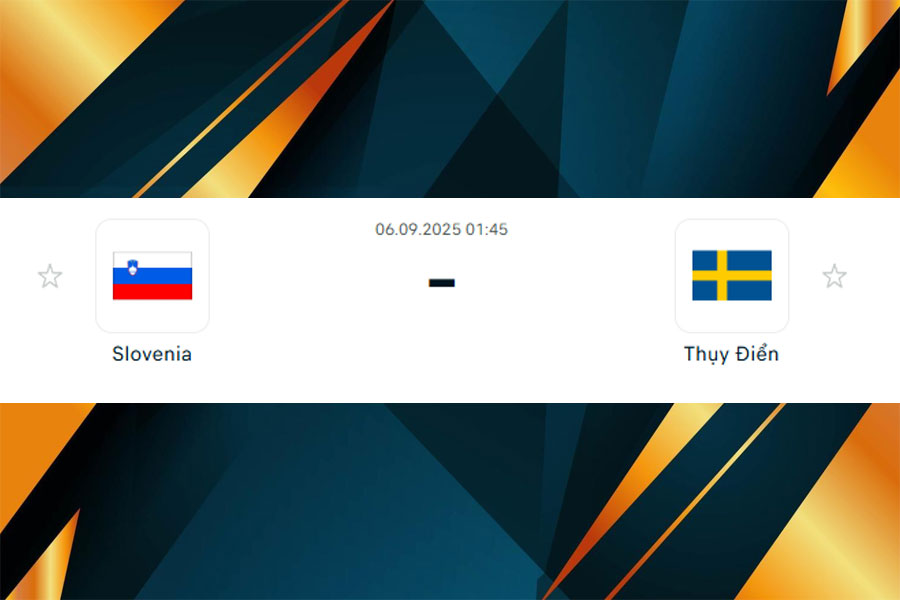 Soi kèo Slovenia vs Thụy Điển 06/09: Nhận định chuyên gia
