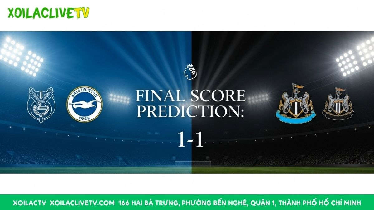 Một trận đấu ngang tài ngang sức, chuyên gia Xoilac TV dự đoán Brighton và Newcastle sẽ chia điểm với tỉ số hòa 1-1.